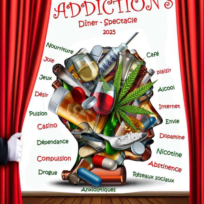 Dîner-spectacle "Addictions"