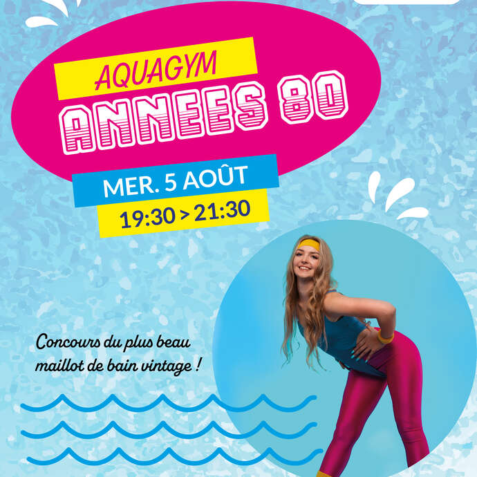 Aquagym : Soirée années 80