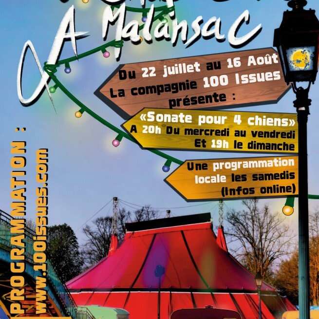 Le Chapiteau à Malansac "Sonate pour 4 chiens" par la Cie 100 Issues
