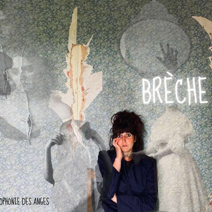 "Brèche" au Chapiteau
