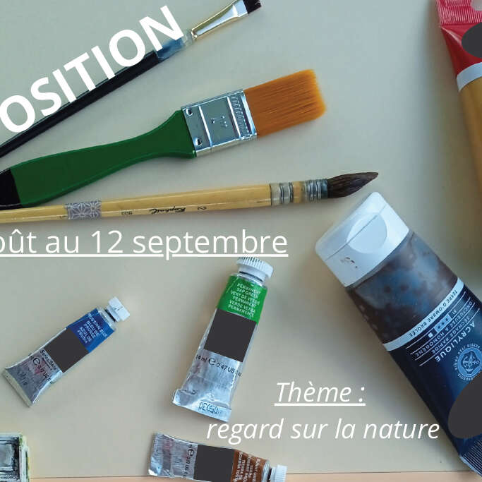Exposition "Regard sur la nature"
