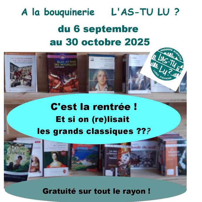 "L'as-tu lu ?" à la (re)découverte des grands classiques !