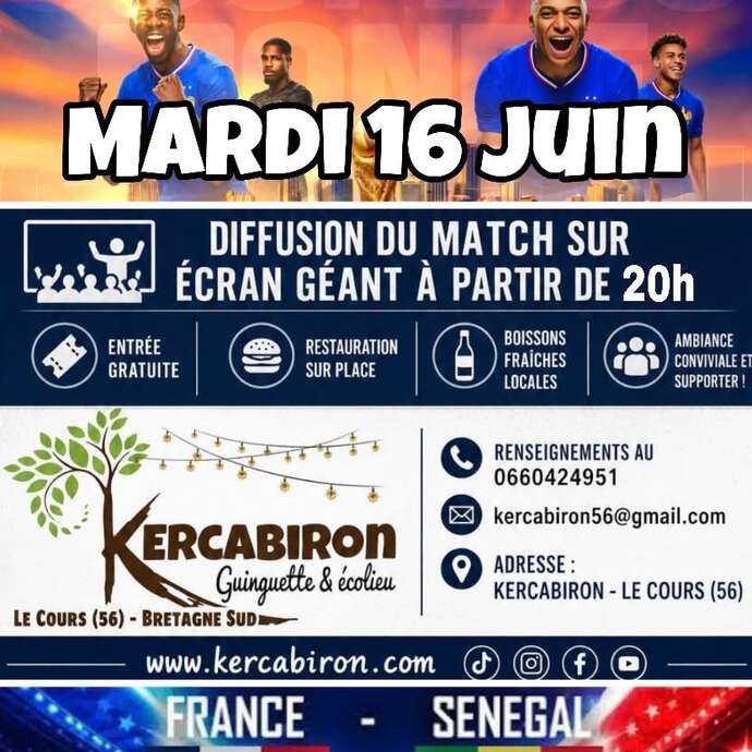 Diffusion du match France/Sénégal sur écran géant à Kercabiron