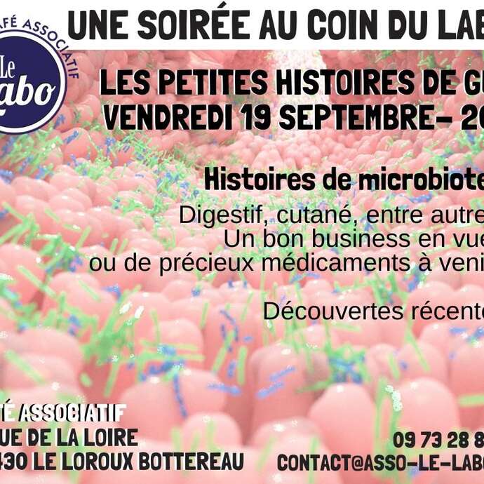 Les histoires d'un biologiste - Le microbiote