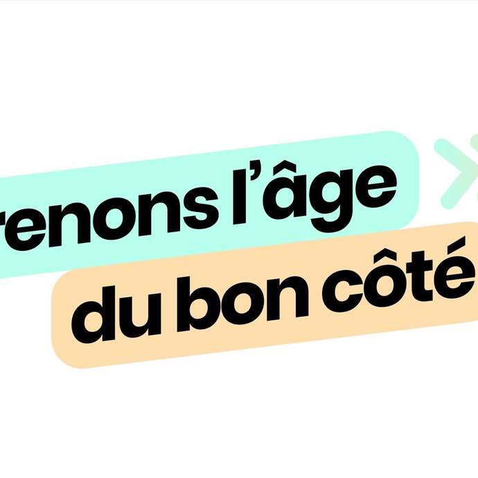 Ateliers « Prenons l'âge du bon côté »