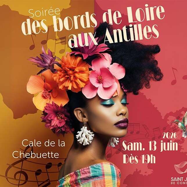 Soirée des bords de Loire aux Antilles