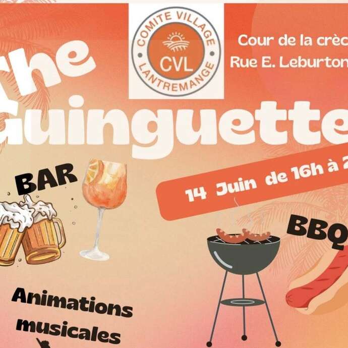 Guinguette à Lantremange