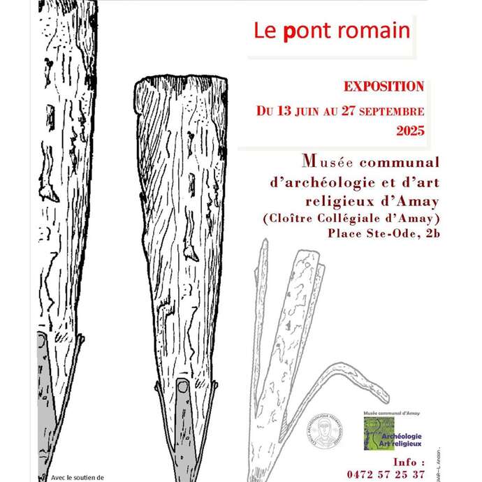 Exposition "Pons impérii. Les ponts romains d'Amay"