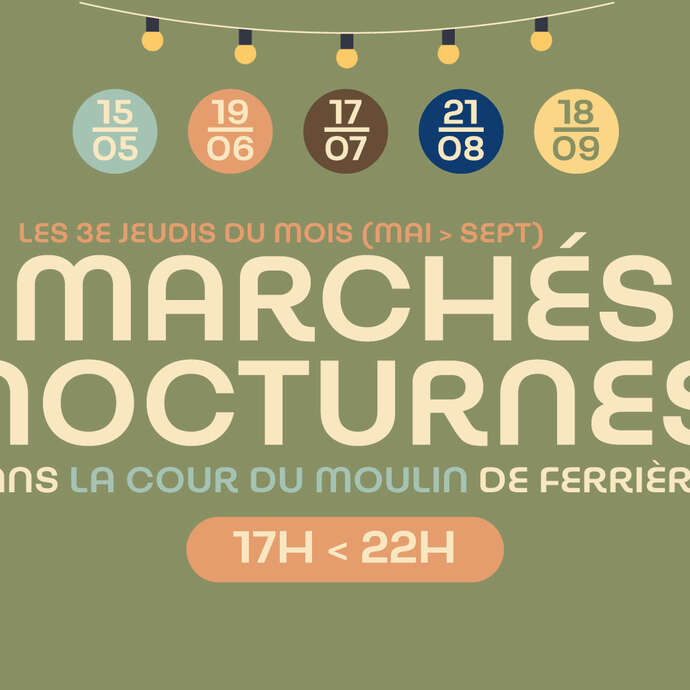 Marchés nocturne du Moulin de Ferrières