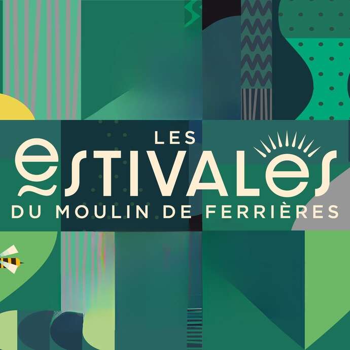 Les Estivales au Moulin de Ferrières