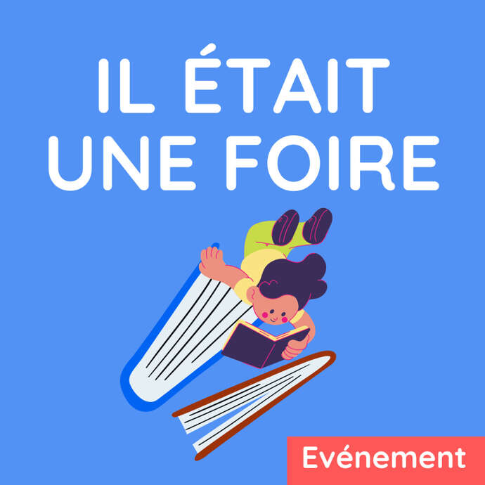 Il était une foire