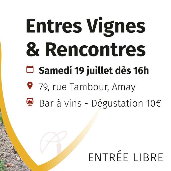 Entres Vignes & Rencontres