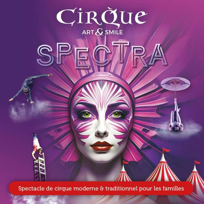 "SPECTRA" - Cirque Art&Smile