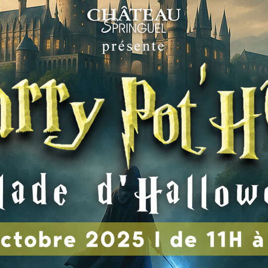 Harry Pot’Huy – Balade d’Halloween au Château Springuel