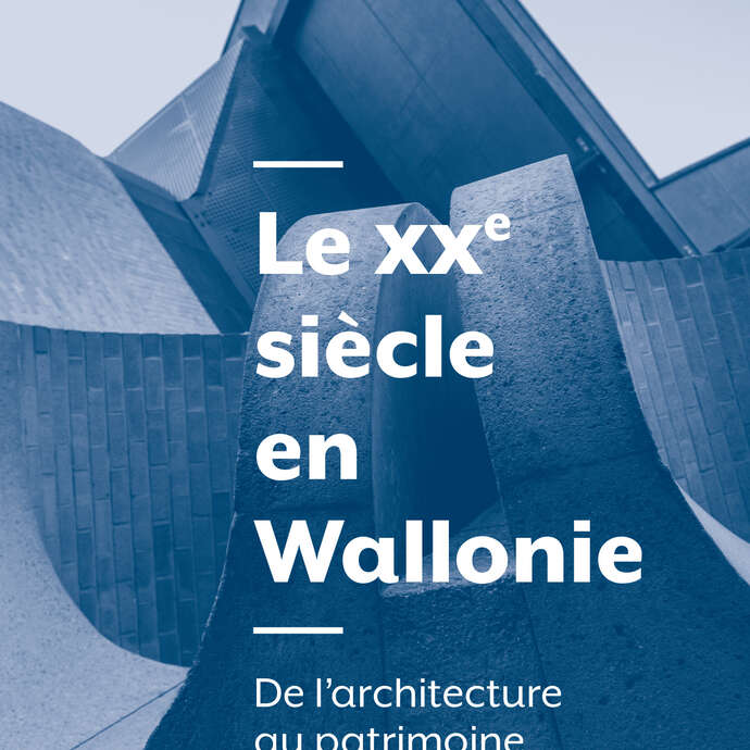 Le XXe siècle en Wallonie