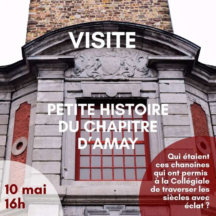 Balades guidées / conférences : Petite histoire du chapitre d’Amay