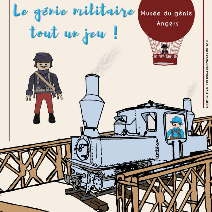 Le génie militaire, tout un jeu ! De 1602 à 1918