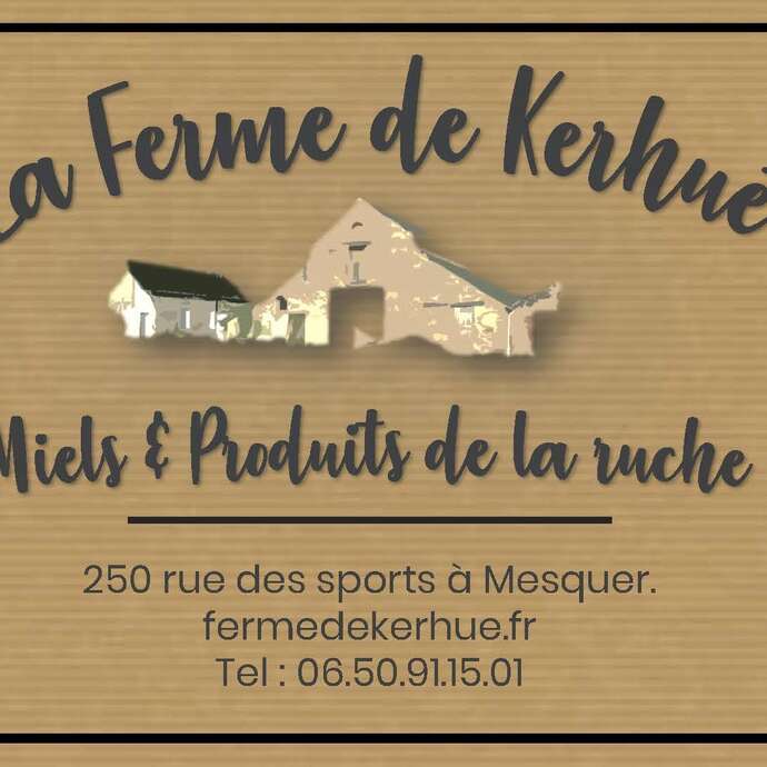 Ferme de Kerhué - Miel et produits de la ruche