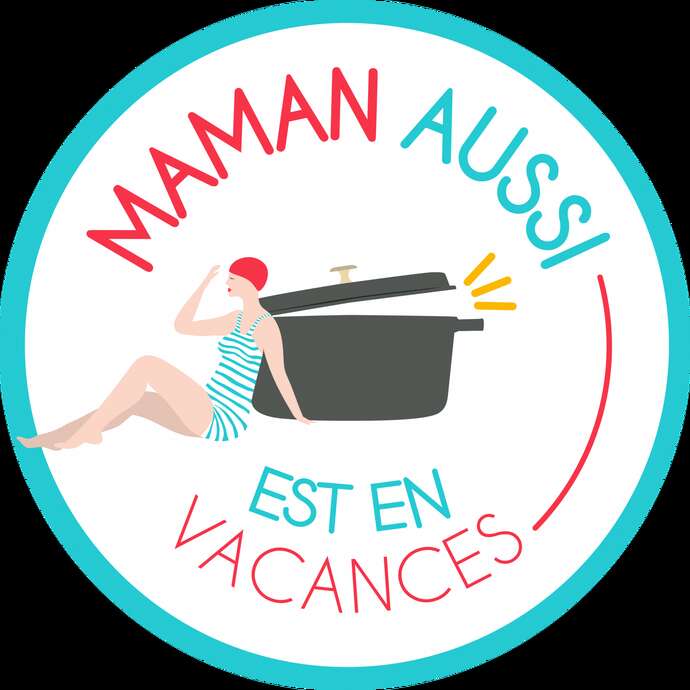Maman aussi est en vacances