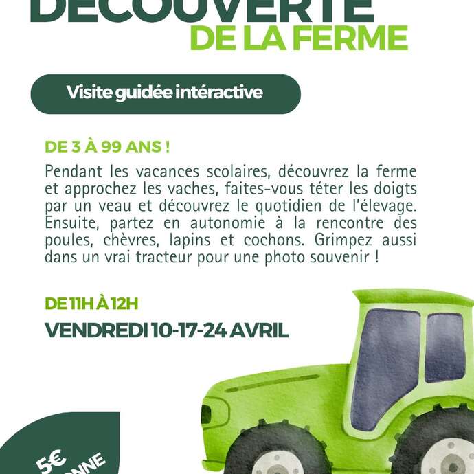 Découverte de la ferme