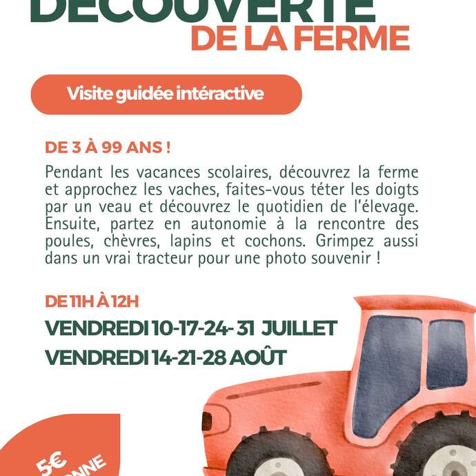 Découverte de la ferme