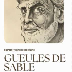 Exposition Gueules de sable