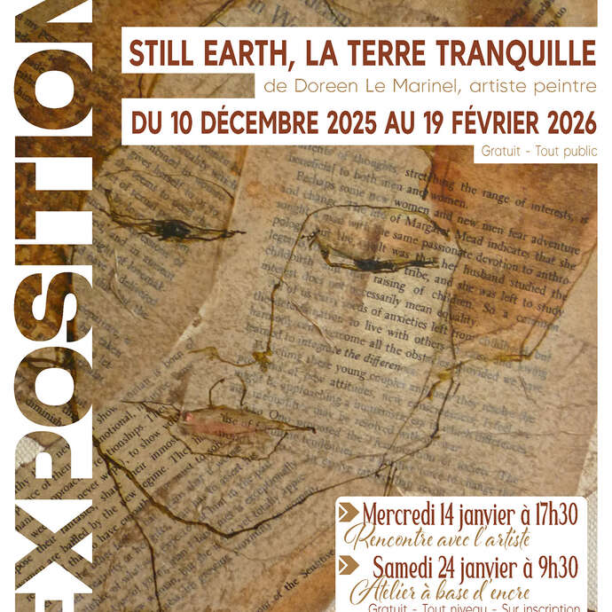 Exposition de Doreen Le Marinel "Still Earth, la Terre tranquille"
