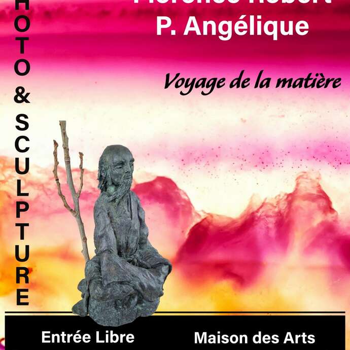 Exposition : Voyage de la matière