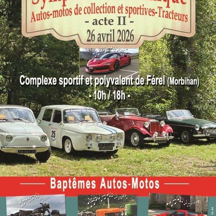 Symphonie Mécanique - Autos-motos de collection et sportives - Tracteurs
