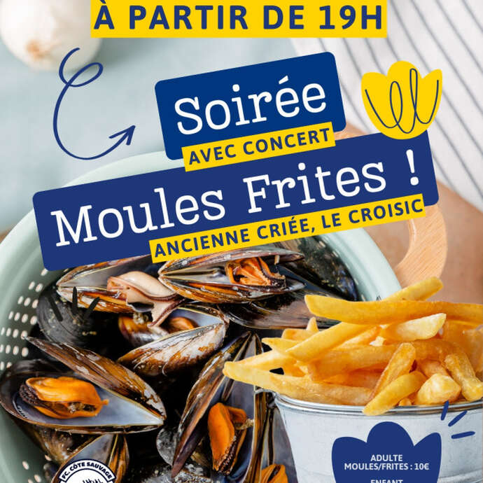 Soirée moules frites