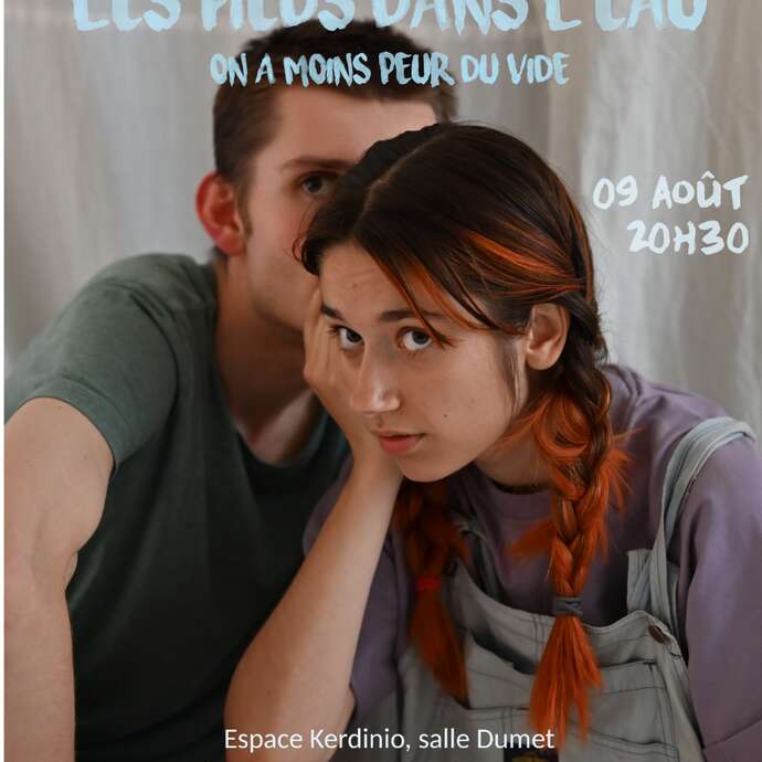 Théâtre Les pieds dans l'eau, on a moins peur du vide