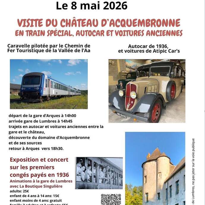 VISITE | Visite du château d'Acquembronne en train spécial, autocar et voitures anciennes