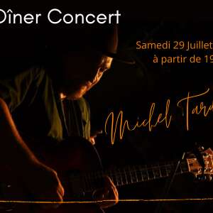 Dîner Concert Michel Tardieu