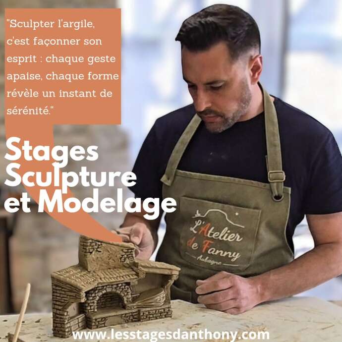 Les stages de sculpture et modelage d'Anthony Les stages de sculpture et modelage d'Anthony