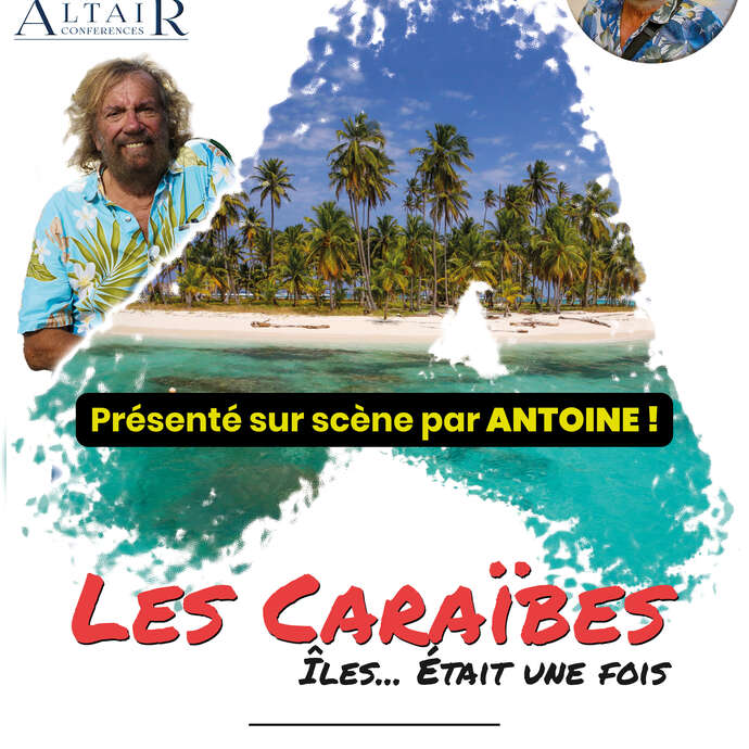 Antoine nous emmène aux Caraïbes