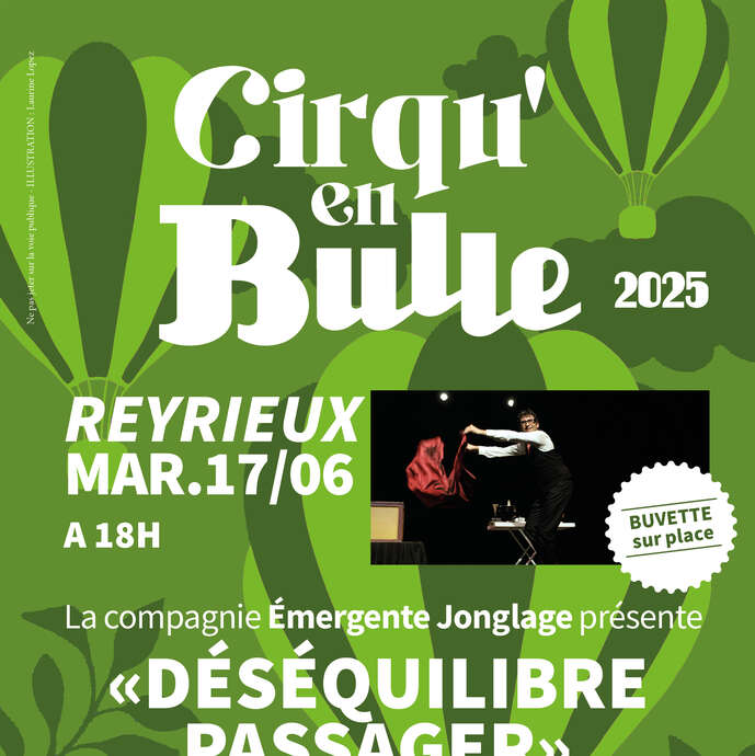 Festival Cirqu'en Bulle : Déséquilibre passager