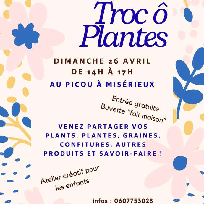 Troc ô plantes au Picou à Misérieux