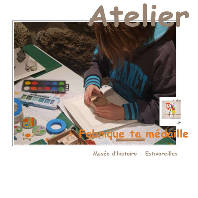 Fabrique ta médaille - Atelier