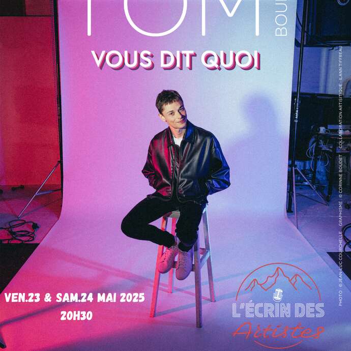 Tom Boudet - "Vous dit quoi"
