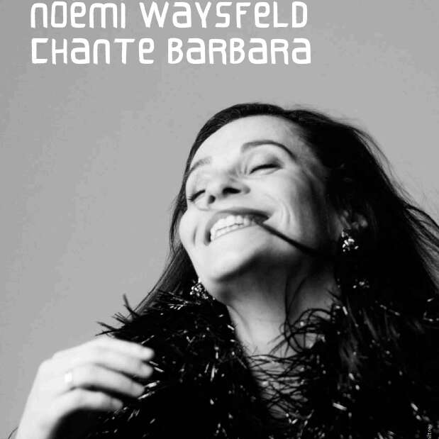 Concert  - Noëmi Waysfeld chante Barbara