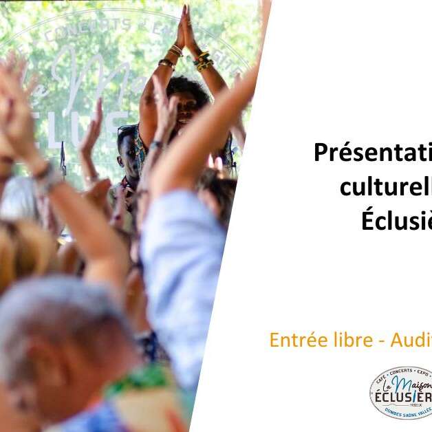 Présentation saison culturelle Maison Éclusière de Parcieux Présentation saison culturelle Maison Éclusière de Parcieux
