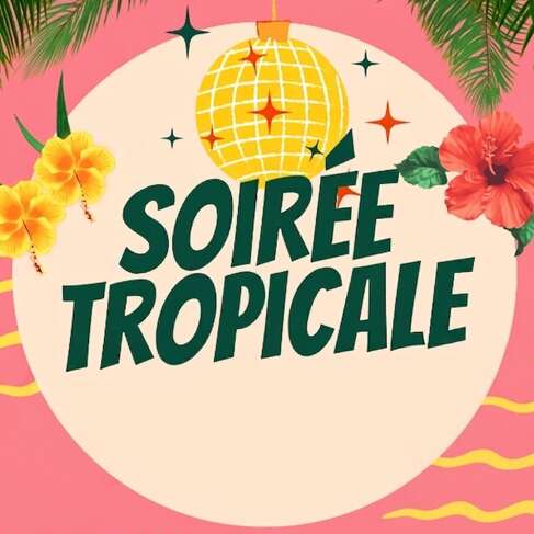 Soirée tropicale - Chatel Tennis Club