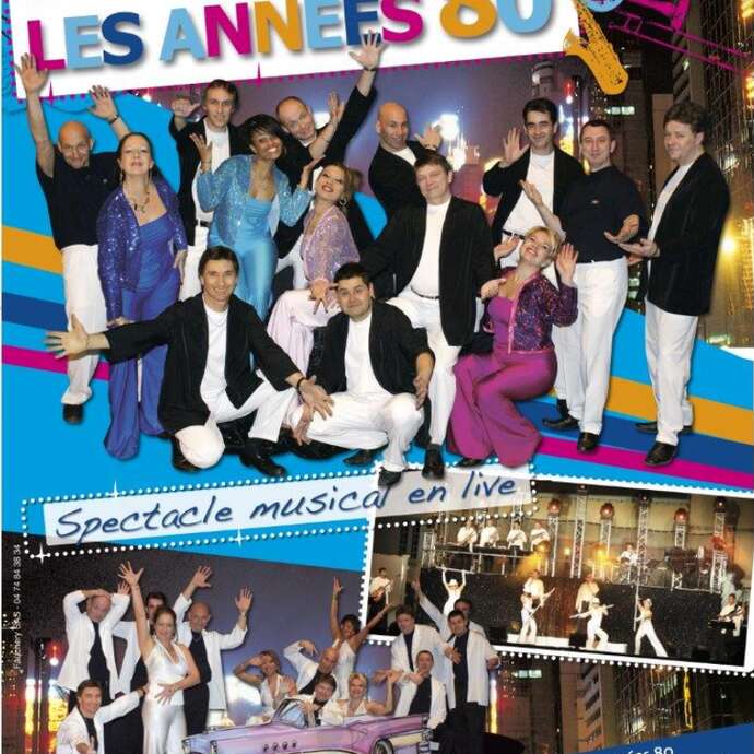 Spectacle "Les années 80"