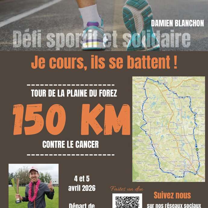 150km contre le Cancer : "Je cours, Ils se battent"