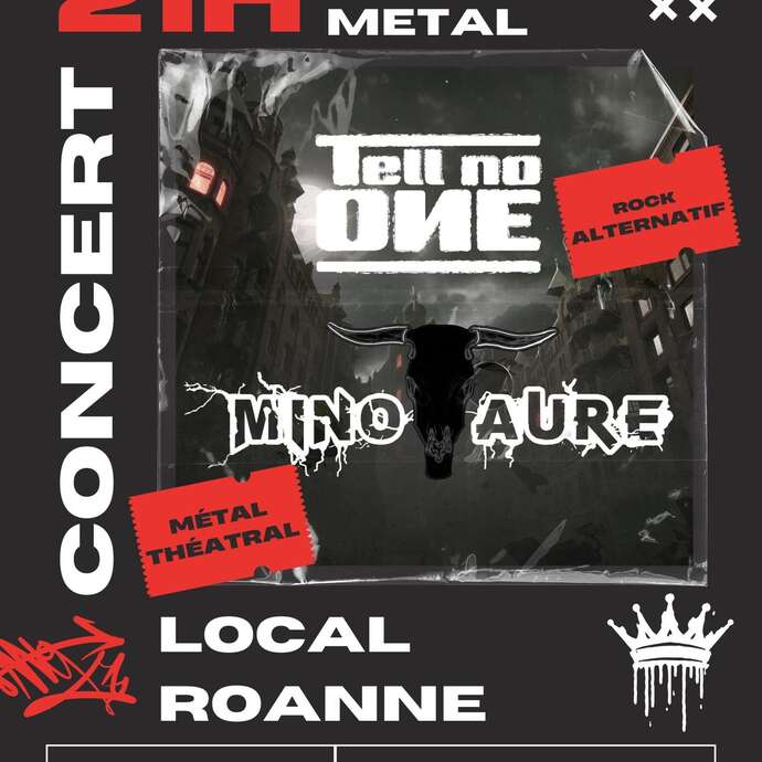 Concert rock metal Tell no one - Minotaure
