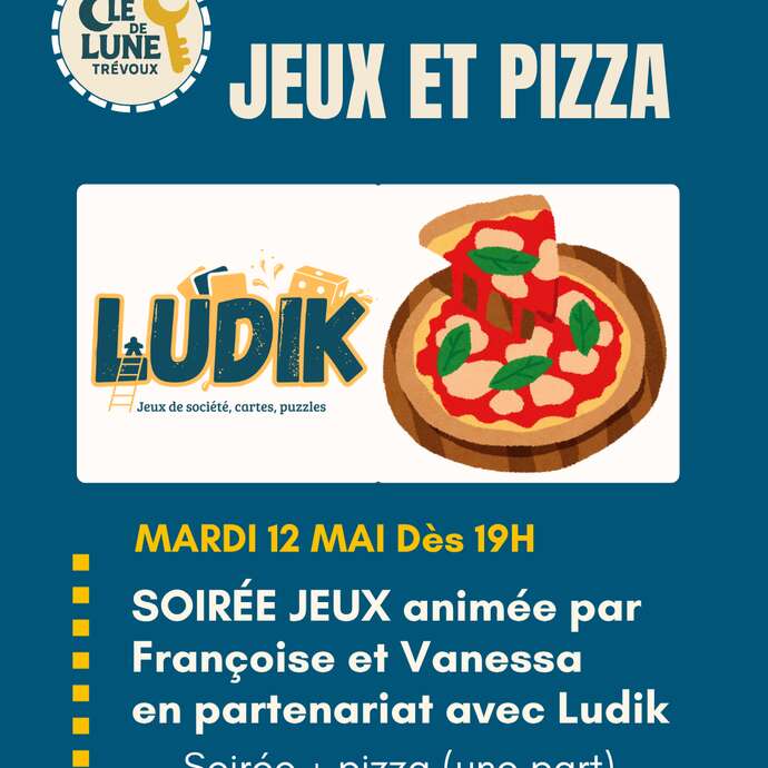Soirée jeux et pizza