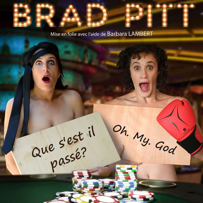 Spectacle - Very Brad Pitt au KFT