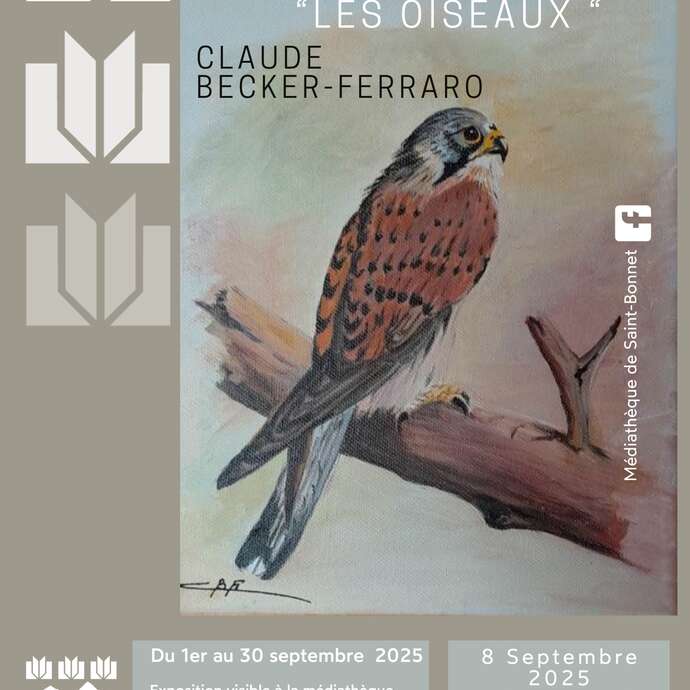 Exposition - Les oiseaux de  Claude Becker-Ferraro