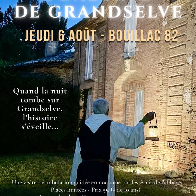 Visite nocturne à l'abbaye de Grandselve