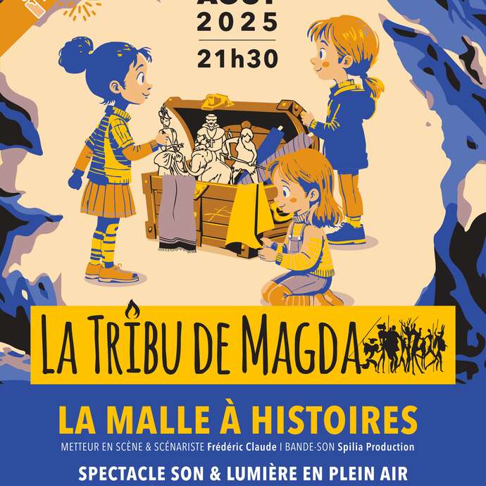 Spectacle Son et Lumière de La Tribu de Magda : La Malle à Histoires